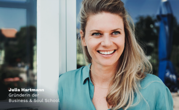 BusinessandSoulSchool_Juliahartmann_Gruenderin-2 BusinessandSoulSchool_Juliahartmann_Gruenderin-2